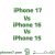 مقارنة والفرق بين ايفون 17 و iPhone 16 و 15